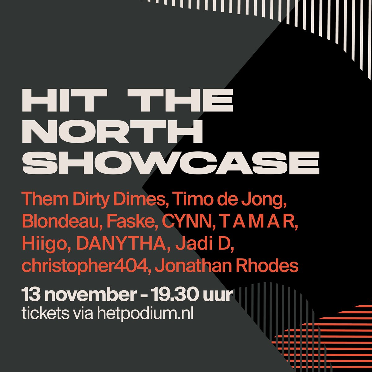 Hit the North Showcase promo met alle twaalf artiesten